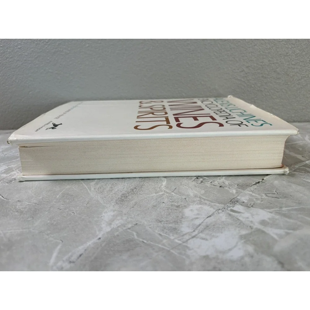 Alexis Lichine's Encyclopedia of‎ Wines and Spirits by Alexis Lichine 1973
